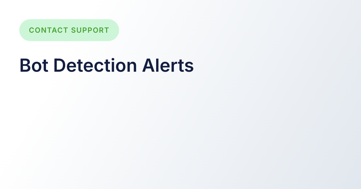 Bot Detection Alerts — artist.tools Docs