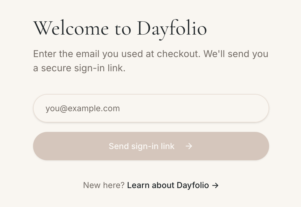The sign-in page at app.dayfolio.io: enter the email you used at checkout and press Send sign-in link