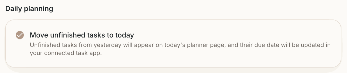 Daily planning in Step 8: Move unfinished tasks to today